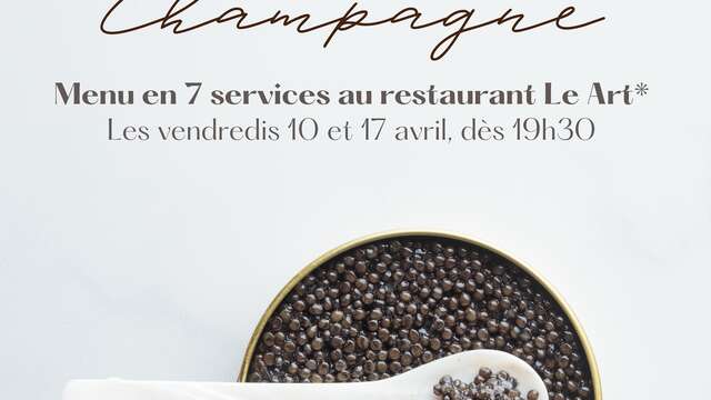 Dîner Caviar & Champagne au Art*