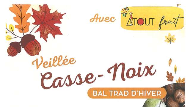 Veillée "Casse-noix" - Bal Trad d'hiver