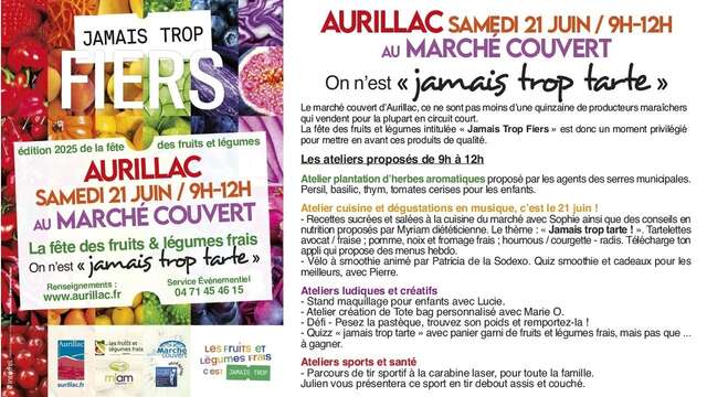 Fête des Fruits et Légumes : "Jamais trop tarte"