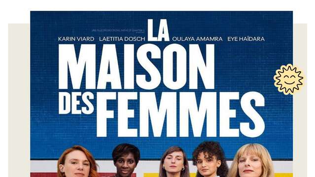 Cinéma : "La maison des femmes"
