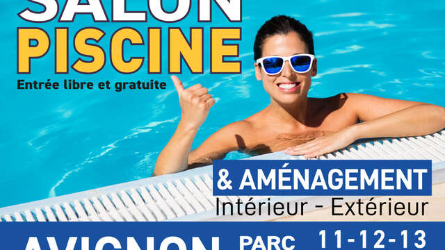 Salon Piscine & Aménagement intérieur-extérieur