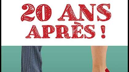 Spectacle - 20 ans après !