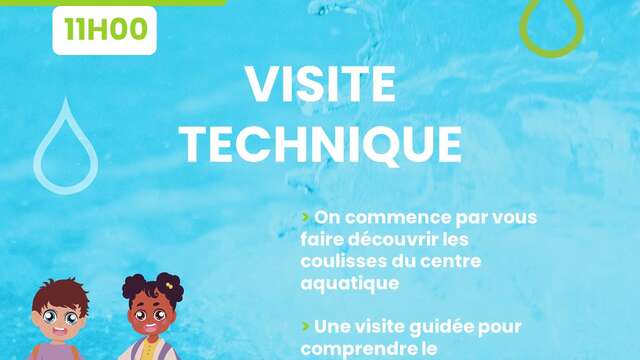 La Semaine de l'Eau : Visite Technique