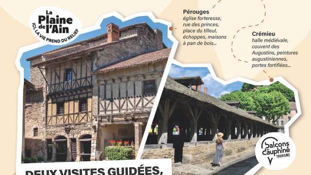 De Pérouges à Crémieu : un jour, deux visites guidées