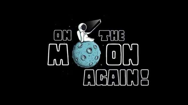On The Moon Again