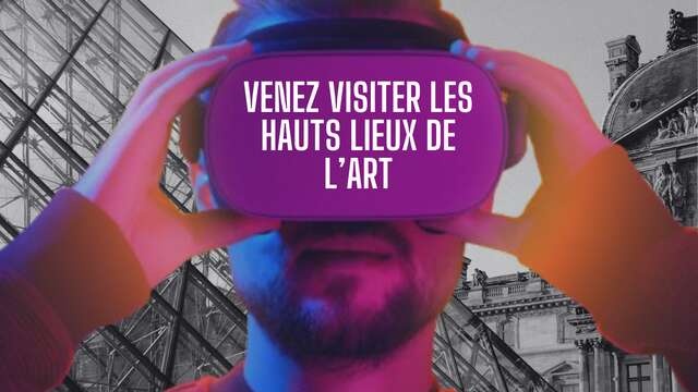 Découvrir la réalité virtuelle