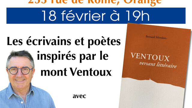 Les rendez-vous du mercredi : Les écrivains et poètes inspirés par le mont Ventoux