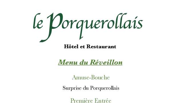December 31, 2025 dinner at Le Porquerollais