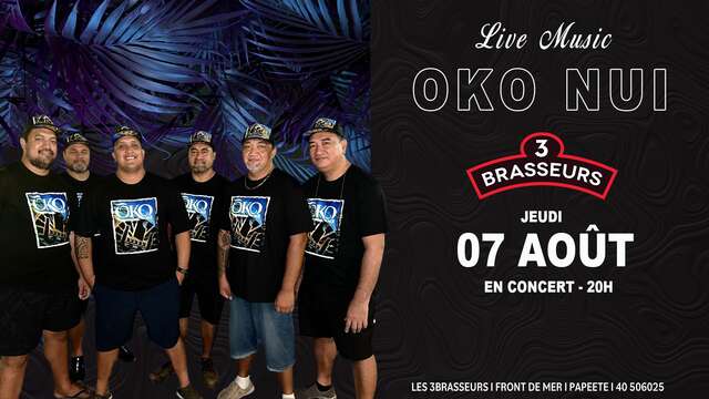 Oko Nui en concert - 3 Brasseurs Tahiti