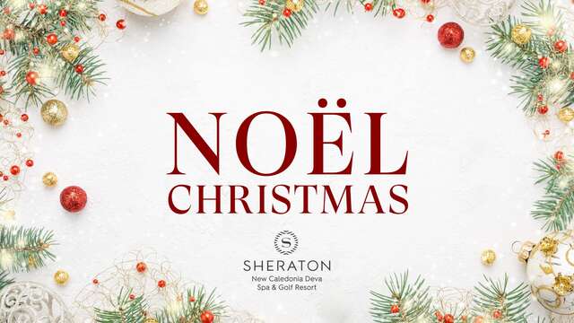 Noël au Sheraton New Caledonia Deva Spa & Golf Resort