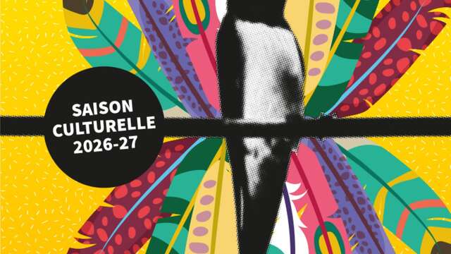 Ouverture de la saison culturelle 2026-2027