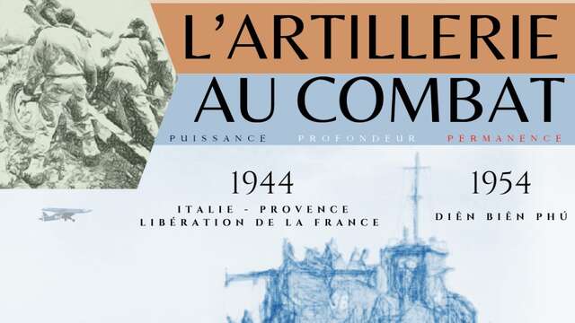 Exposition "L’artillerie au Combat ! "