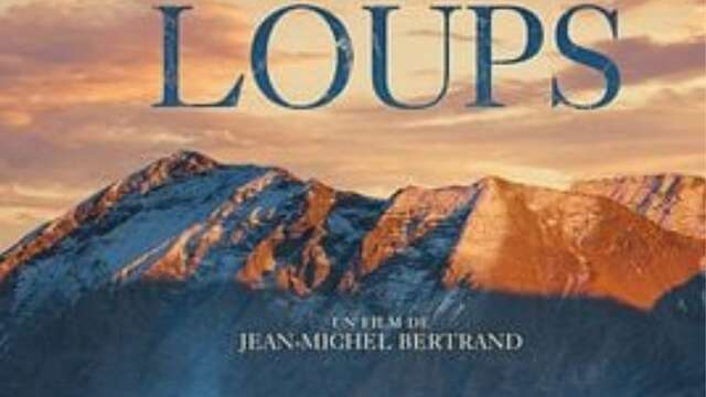 Projection de film : La vallée des loups