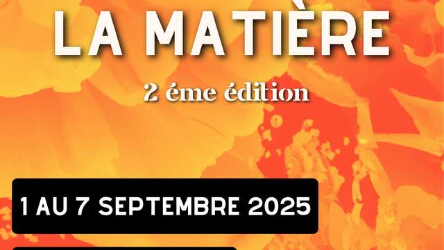 Exposition l'Art et la matière à la maison de l'Eclusier