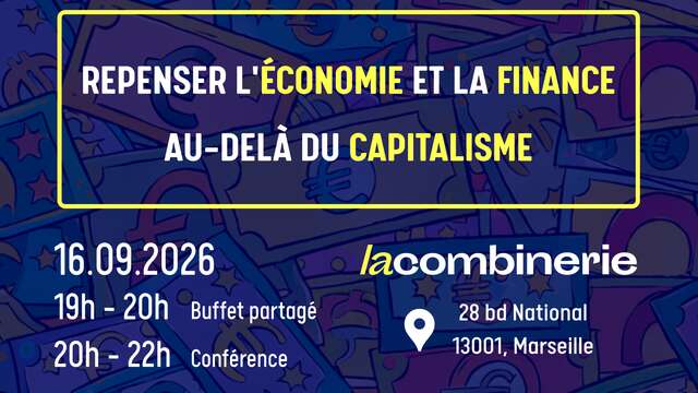 Repenser l’économie et la finance au-delà du capitalisme