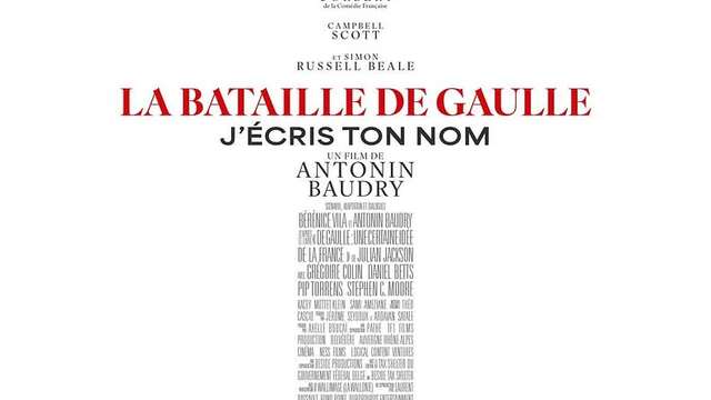 Cinéma : la bataille de gaulle 2, j'écris ton nom