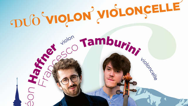 Duo violon violoncelle - Fondation Gautier Capuçon