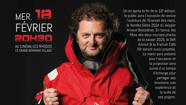 Movie talk: the adventure of the Everest of the seas with the special appearance of Arnaud Boissières