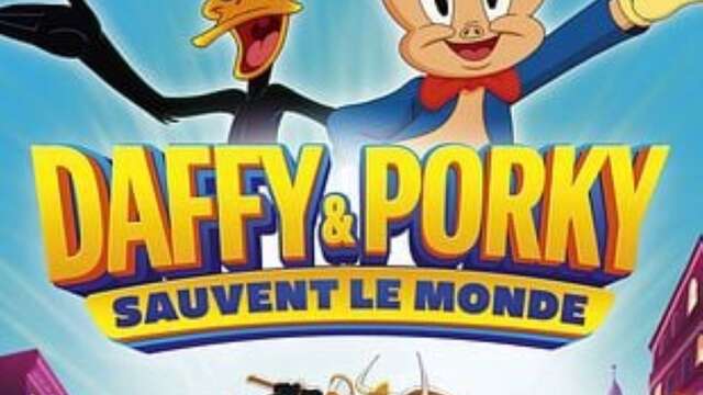 Kino: „Daffy und Porky retten die Welt“.