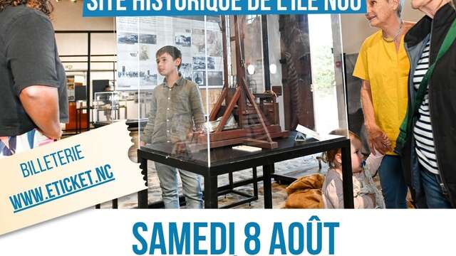 Visite Guidée du Site Historique de l'Île Nou