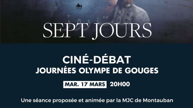 Ciné | Débat -7 Jours - Journées Olympe de Gouges