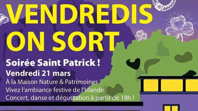 Vendredi on sort - Soirée Irlandaise !