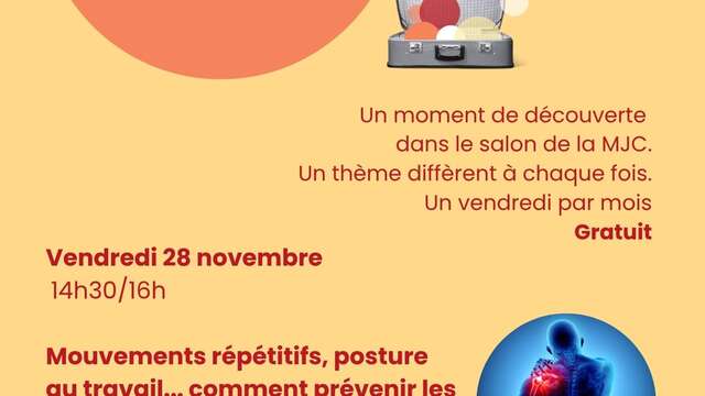 Afternoons at the MJC - How to prevent musculoskeletal disorders ?