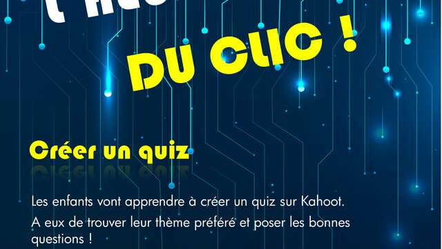 L'Heure du clic - créer un quiz
