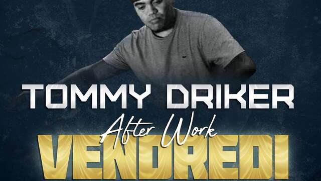 DJ Tommy Driker Afterwork - Malabar Bistronomia