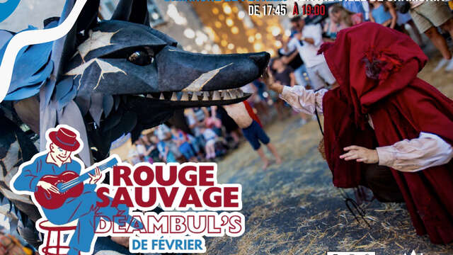 Les Déambul's de Février - « Rouge Sauvage »