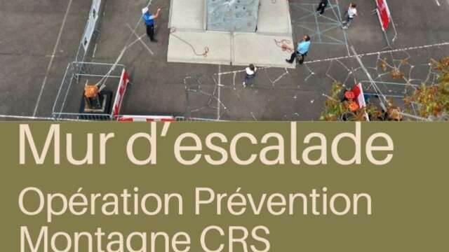 mur d'escalade - opération prévention montagne CRS