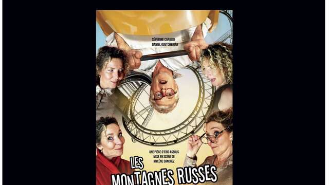 Theater - Eric Assous' roller coaster