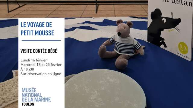 Jeune public - Visite contée bébé "Le voyage du petit Mousse"