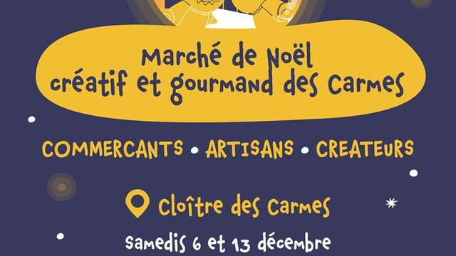 Marché de Noël créatif et gourmand des Carmes