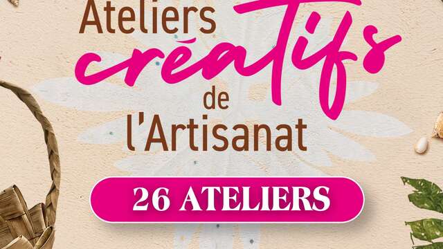 Ateliers créatifs de l'Artisanat - Te Fare Tauhiti Nui