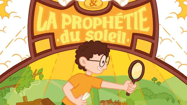 Jeune public - Nicolas et la prophétie du soleil