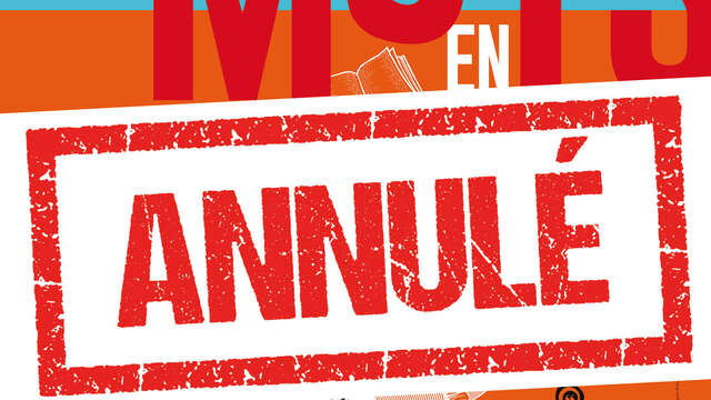 ANNULÉ - Mots en scène "Faire entendre sa voix"