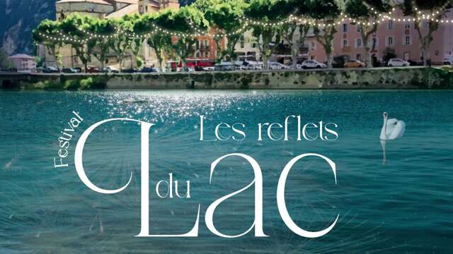 Festival Les reflets du lac