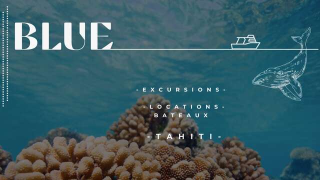 Blue Tahiti Ocean Tour