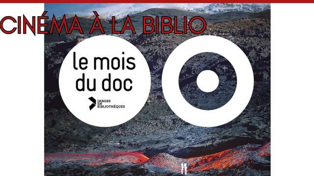 Le mois du doc : cinéma à la bibliothèque