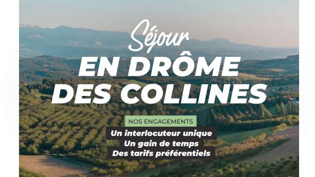 Séjour en Drôme des Collines