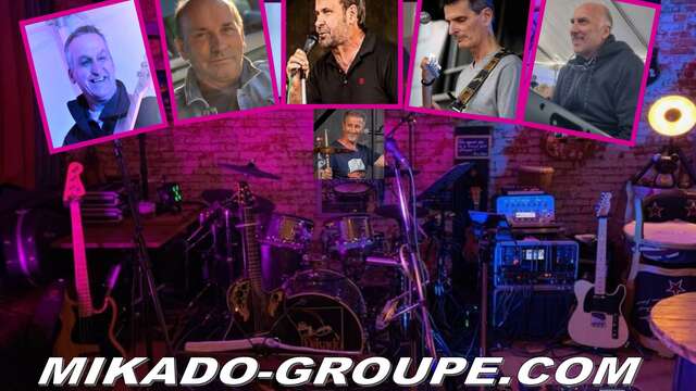 Animation musicale - MIKADO groupe Rock Bisanne 1500