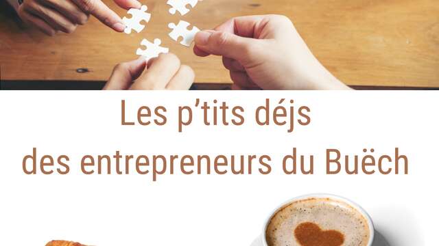 Les p'tits déjs des entrepreneurs du Buëch