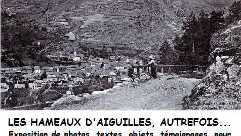 Exposition sur les hameaux d'Aiguilles, autrefois