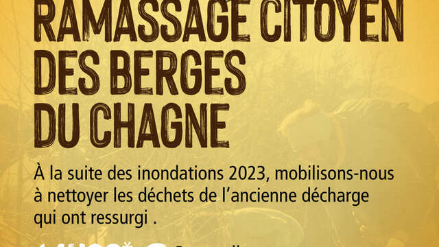 Nettoyage Citoyen des berges du Chagne