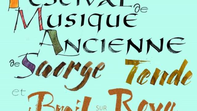 6e Roya Early Music Festival 6th edition: Concert-Conference Opera at the Monastery