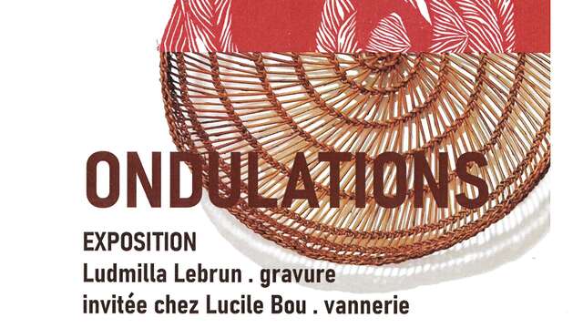 Exposition "Ondulations"