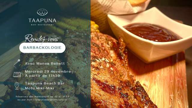 Rendez-vous Barbackologie Manea Bennett - Te Moana Tahiti Resort