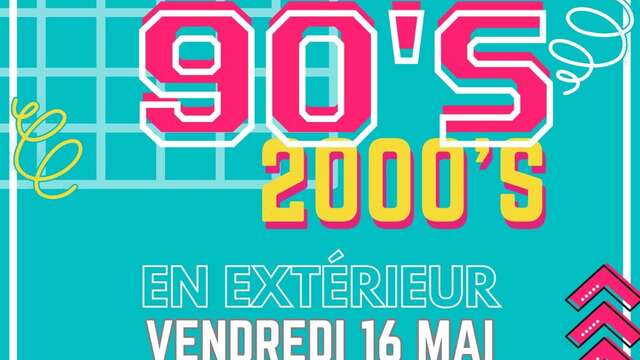 Soirée Années 90-2000 par Le 17 et Au Chineur
