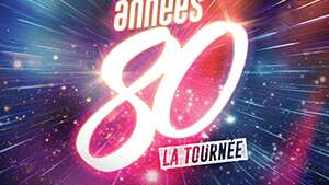 Les Années 80, La Tournée
